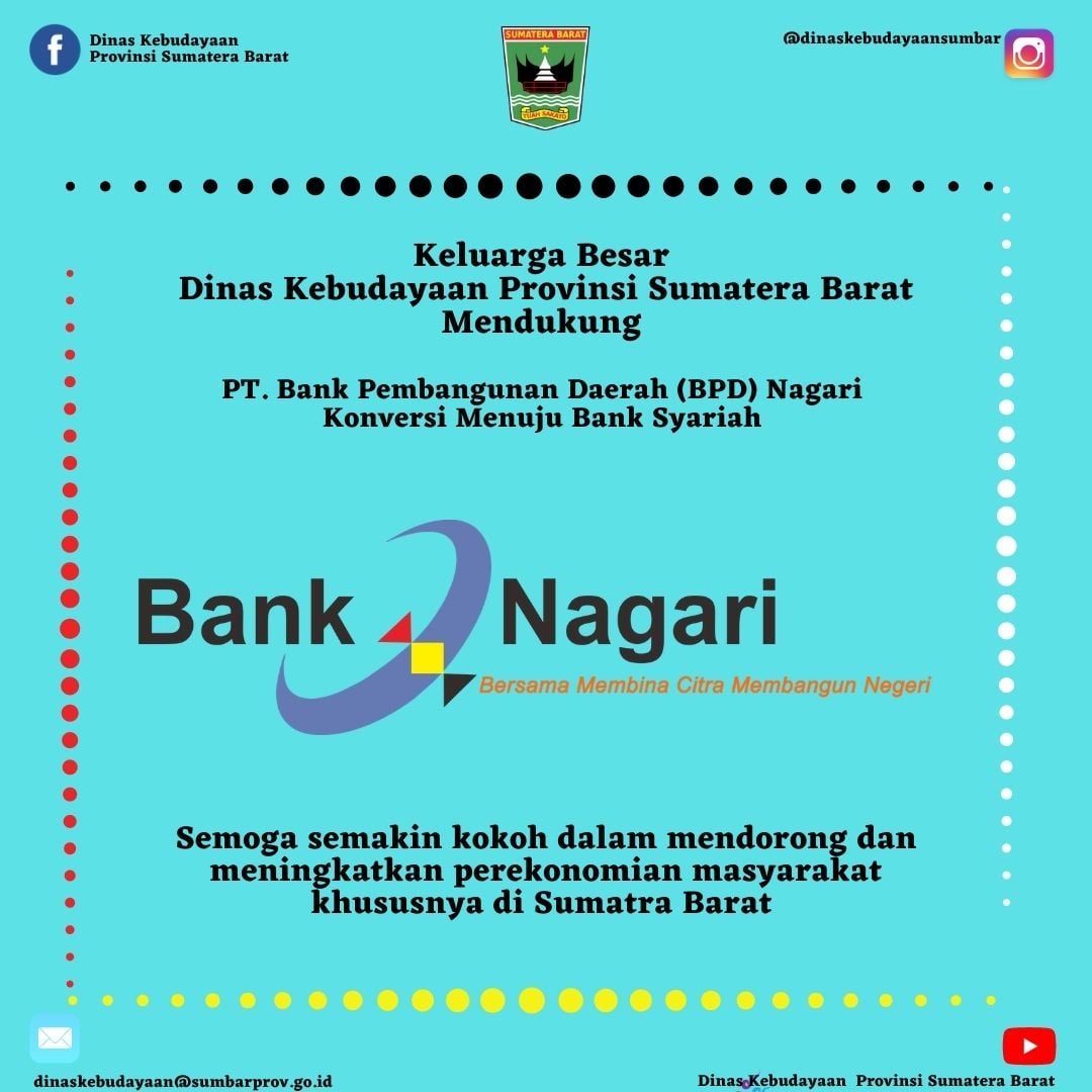 Dinas Kebudayaan Provinsi Sumatera Barat Mendukung Konvensi Bank Nagari Menjadi Bank Syariah