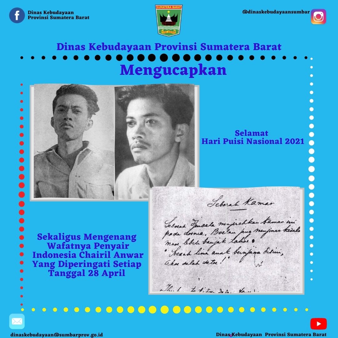 Selamat Hari Puisi Nasional Sekaligus Mengenang Wafatnya Penyair Indonesia Chairil Anwar
